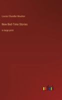 New Bed-Time Stories: in large print 3368371452 Book Cover