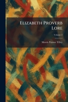 Elizabeth Proverb Lore 1025466373 Book Cover