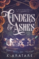 Cinders & Ashes Book 6: A Gay Retelling of Cinderella B0BGN67ZSV Book Cover