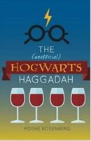The (unofficial) Hogwarts Haggadah 0692859055 Book Cover