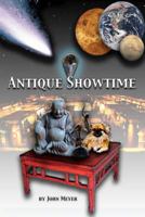Antique Showtime 1463506775 Book Cover