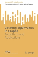 Locating Eigenvalues in Graphs 3031116976 Book Cover