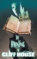The Haunting at Cliff House 0590715178 Book Cover