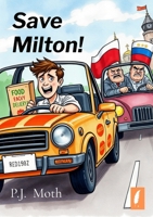 Save Milton! B0FBQ6RZWN Book Cover