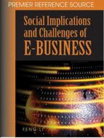 Social Implications and Challenges of E-Business 1599041057 Book Cover