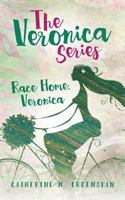 Race Home, Veronica 194587502X Book Cover