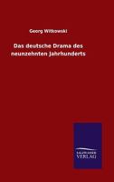 Das Deutsche Drama Des Neunzehnten Jahrhunderts 3846013919 Book Cover