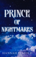 Prince of Nightmares: A Second Chance & Fake Dating Fantasy Romance 064584683X Book Cover