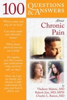 100 Questions and Answers about Chronic Pain 0763786047 Book Cover