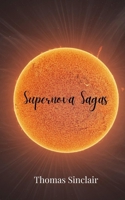 Supernova Sagas 1805679287 Book Cover