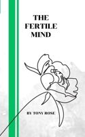 The Fertile Mind B0BW2H5PMD Book Cover