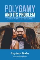 Polygamy and Its Problem: From Points of Reality B0H2BLMFXK Book Cover