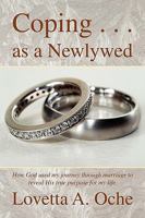 Coping . . . as a Newlywed 1450020135 Book Cover