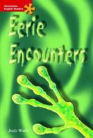 Eerie Encounters: Intermediate Level 0435987623 Book Cover