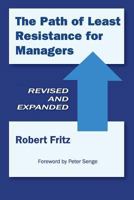 The Path of Least Resistance for Managers 1576750655 Book Cover