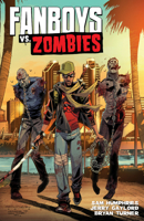 Fanboys vs. Zombies Vol. 2 1608863077 Book Cover