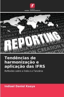 Tendências de harmonização e aplicação das IFRS (Portuguese Edition) 6207891325 Book Cover