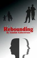 Rebounding 0976786133 Book Cover