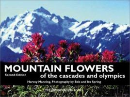 Mountain Flowers of the Cascades and Olympics 0916890929 Book Cover