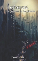 G�nesis: El despertar de la p�lvora 1519073070 Book Cover