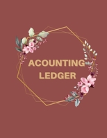 ACCOUNTING LEDGER: Bookkeeping Ledger For Small Business 1387731580 Book Cover