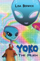 Yoko The Alien 1788786971 Book Cover