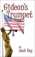 Gideon's Trumpet 1413797636 Book Cover