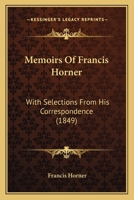 Memoirs, with Selections from his Correspondence 1249952069 Book Cover