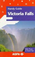 Handy Guide Victoria Falls (Agfa Handy Guides) 1868258912 Book Cover