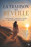 L A T R A H I S O N Q U I R É V E I L L E (French Edition) B0H1VGP1MJ Book Cover