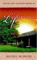 The Dawn of a Life 141410328X Book Cover