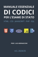 Manuale essenziale codici di programmazione: Per esame di stato 2024 (Italian Edition) B0FCRNRSQ8 Book Cover
