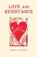 Love and Resistance 0993031501 Book Cover