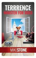 Terrrence Minister for Dogs 1912145707 Book Cover