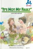 It's Not My Fault: Man's Big Mistake (Me Too! Readers) 0866064397 Book Cover
