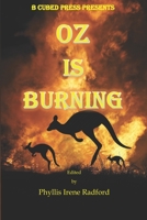 Oz is Burning 1949476146 Book Cover