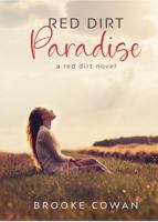 Red Dirt Paradise 173668101X Book Cover