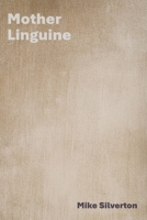 Mother Linguine 1963846869 Book Cover