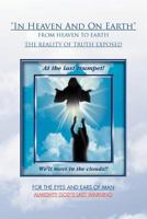 ''In Heaven and on Earth'' 1465356967 Book Cover