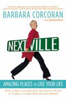 Nextville: Amazing Places to Live the Rest of Your Life 0446178276 Book Cover