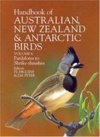 The Handbook of Australian, New Zealand and Antarctic Birds: Volume 1: Ratites to Ducks, Parts A & B (Handbook of Australian, New Zealand & Antarctic Birds, Vol 1 : Part B) 0195530683 Book Cover