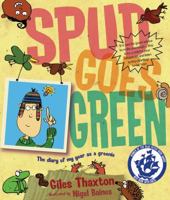 Spud Goes Green 1405217316 Book Cover
