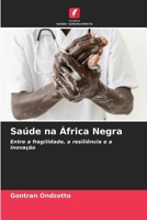 Saúde na África Negra 6209135145 Book Cover