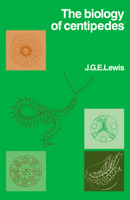 The Biology of Centipedes 0521034116 Book Cover