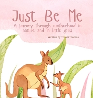 Just Be Me 1763793613 Book Cover