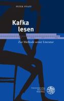 Kafka Lesen: Zur Methode Seiner Literatur 3825368351 Book Cover