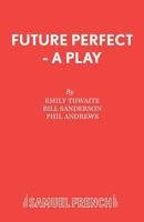 Future Perfect 0573152306 Book Cover