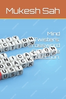 Mind Twisters: Crossword Challenge Collection. B0CN2Y3QW3 Book Cover