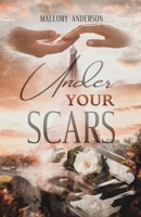 Under Your Scars B096WBV38L Book Cover