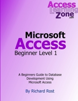 Microsoft Access Beginner Level 1 1304257991 Book Cover
